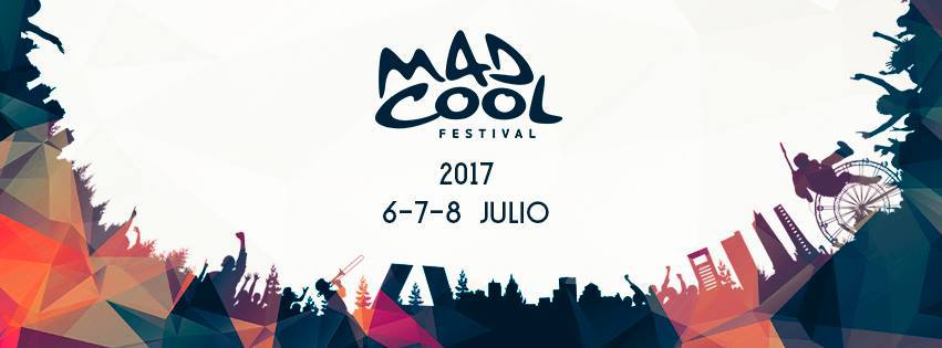 Mad Cool Festival Madrid 2017 HORARIOS