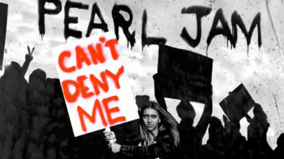 Can't Deny Me, el nuevo tema de Pearl Jam