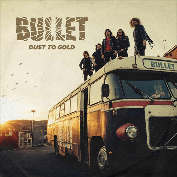 “Dust To Gold” La Nueva Producción de Bullet