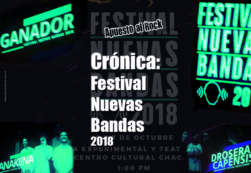 Crónica: Festival Nuevas Bandas 2018