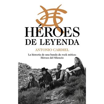 «Héroes de Leyenda», la biografía de Héroes del Silencio