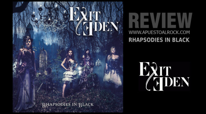 Exit Eden con «Rhapsodies In Black» Más que un álbum de Covers – Review