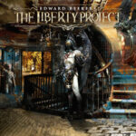 Edward Reekers anuncia Nuevo Álbum "The Liberty Project"